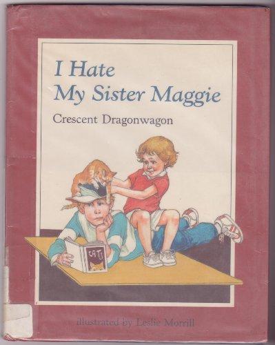 Book I Hate My Sister Maggie free