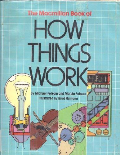 Book The Macmillan Book Of How Things Work free