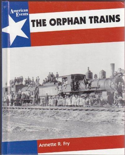 Book The Orphan Trains (American Events) free