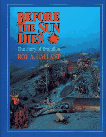 Book Before the Sun Dies: The Story of Evolution free