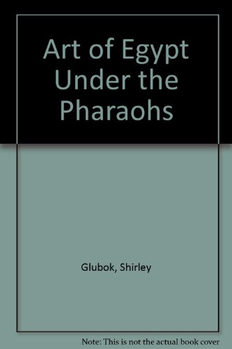 Book The Art of Egypt Under the Pharaohs free