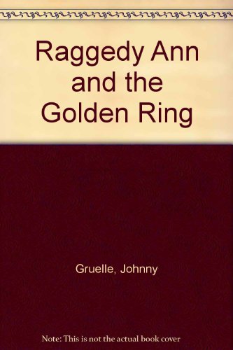 Book Raggedy Ann And The Golden Ring free