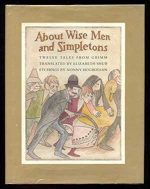 Book About wise men and simpletons: Twelve tales from Grimm free