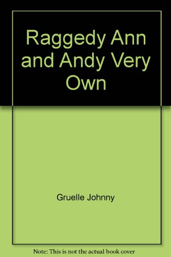 Book Raggedy Ann and Raggedy Andy's Very Own Fairy Stories free
