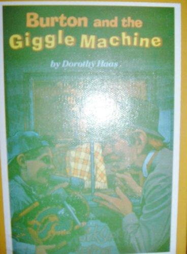 Book Burton and the Giggle Machine free