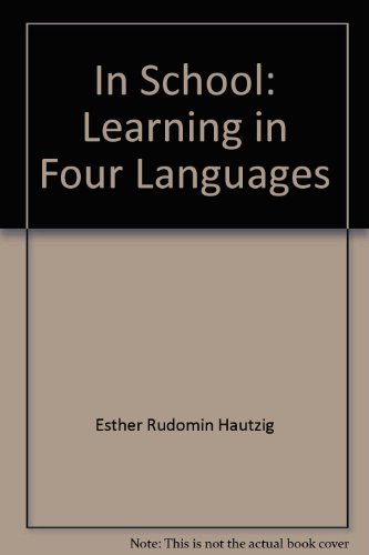 Book In School : Learning In Four Languages (english, French, Spanish, & Russian Words & Phonetics) free