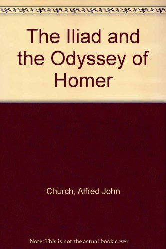 Book The Iliad and the Odyssey of Homer free