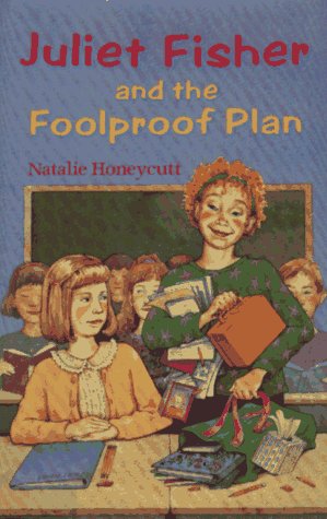 Book Juliet Fisher and the Foolproof Plan free