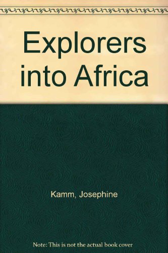 Book Explorers Into Africa free