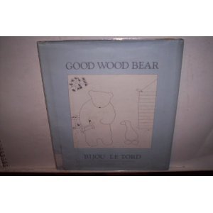 Book Good Wood Bear free