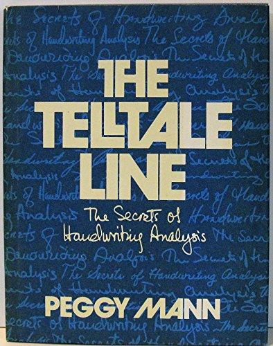 Book The Telltale Line: The Secrets of Handwriting Analysis free