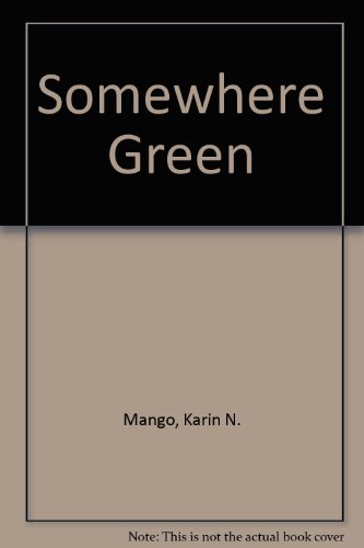 Book Somewhere Green free