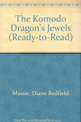 Book The Komodo Dragon's Jewels (Ready-To-Read) free