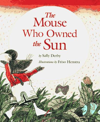 Book The Mouse Who Owned the Sun free