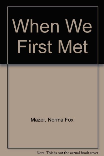 Book When We First Met free