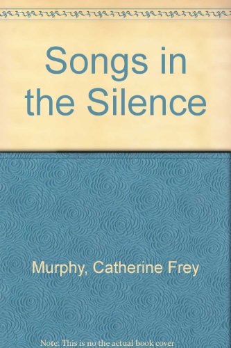 Book Songs in the Silence free