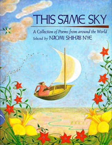 Book This Same Sky: A Collection of Poems from Around the World free