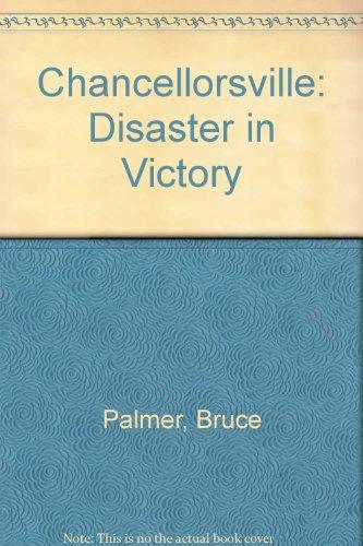 Book Chancellorsville: Disaster In Victory free