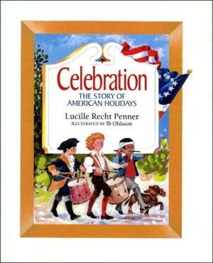 Book Celebration: The Story of American Holidays free