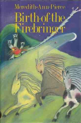Book Birth of the Firebringer (The Firebringer Trilogy, V. 1) free