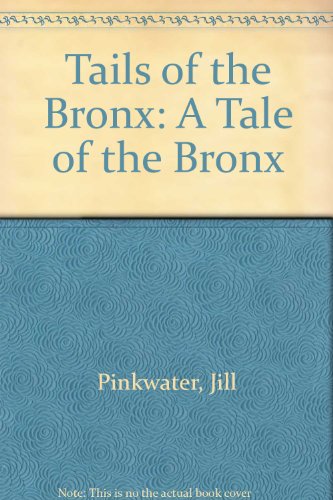 Book Tails of the Bronx free