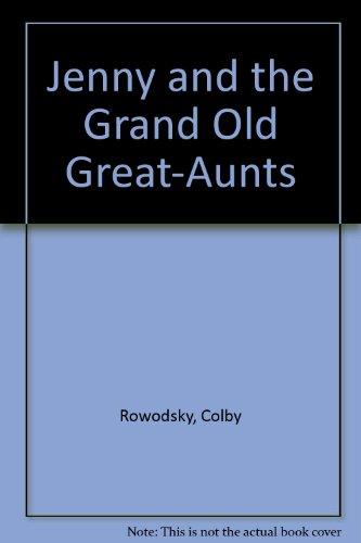Book Jenny and the Grand Old Great-Aunts free