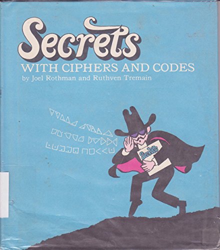 Book Secrets With Ciphers And Codes free