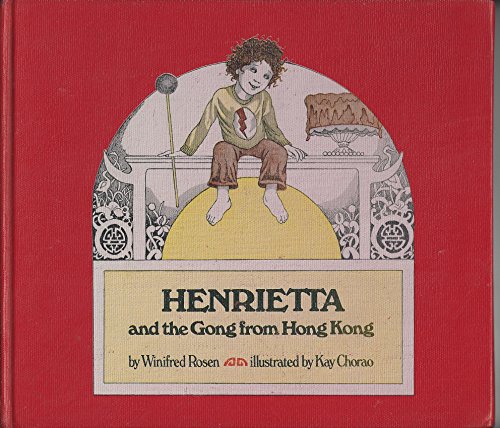 Book Henrietta And The Gong From Hong Kong free
