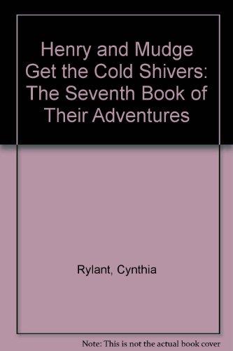 Book Henry and Mudge Get the Cold Shivers free