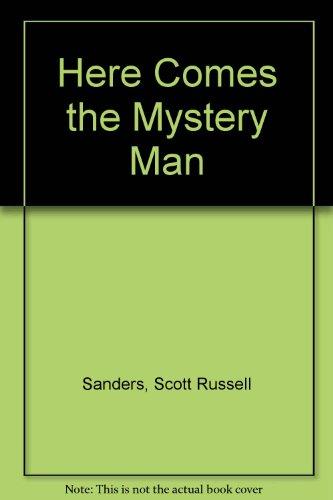 Book Here Comes the Mystery Man, First Edition free