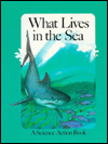 Book What Lives in the Sea (A Science Action Book) free