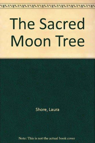 Book The SACRED MOON TREE free