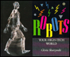 Book Robots: Your High-tech World free