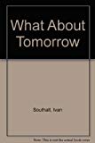 Book What About Tomorrow free