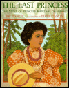 Book The Last Princess: The Story of Princess Ka'Iulani of Hawai'I free