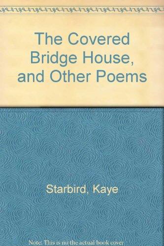 Book Covered Bridge House & Other Poems free