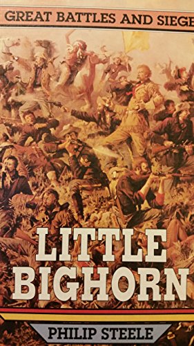 Book Little Bighorn (Great Battles and Sieges) free