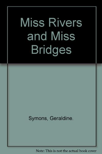 Book Miss Rivers And Miss Bridges free