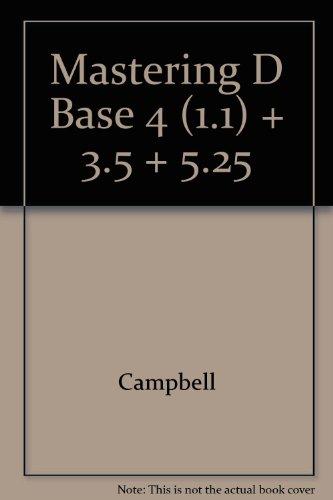 Book Mastering dBASE Iv/Includes Student Data Diskettes free