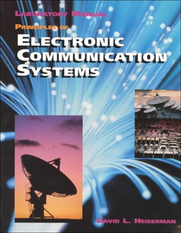 Book Principles of Electronic Communication Systems, Lab Manual with 3.5" Disk free