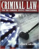 Book Criminal Law for the Criminal Justice Professional free