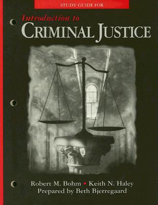 Book Introduction to Criminal Justice Study Guide, 146 pages free