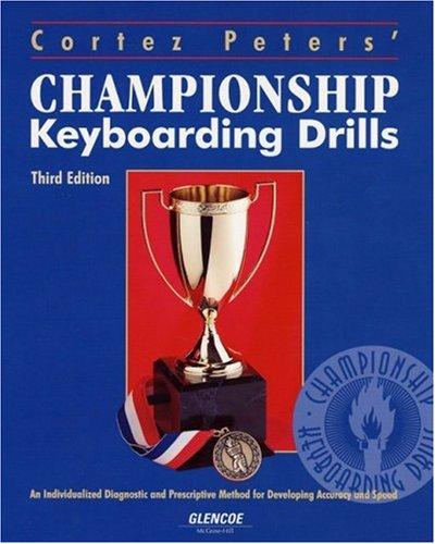 Book Cortez Peters' Championship Keyboarding Drills free