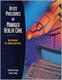 Book Office Procedures in Managed Health Care with Data Disk for MediSoft for Windows free