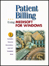 Book Patient Billing: Using MediSoft for Windows free