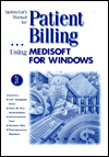 Book Patient Billing: Using Medisoft For Windows free