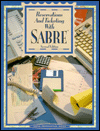 Book Reservations and Ticketing With Sabre (Travel Professional Series) free