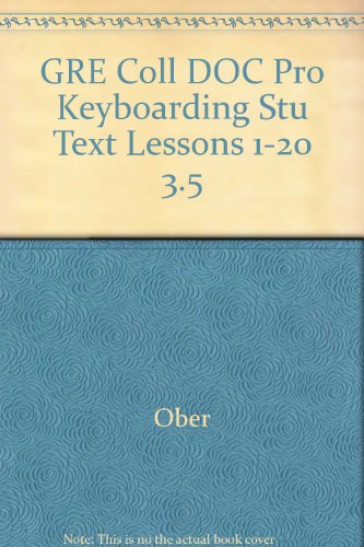 Book Keyboarding: Adapted from Gregg College Keyboarding and Document Processing, 7th Edition free