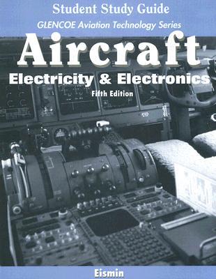 Book Aircraft: Electricity and Electronics, Student Study Guide free
