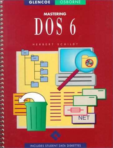 Book Mastering DOS 6 (Glencoe-Osborne Series) free